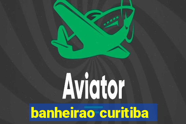 banheirao curitiba